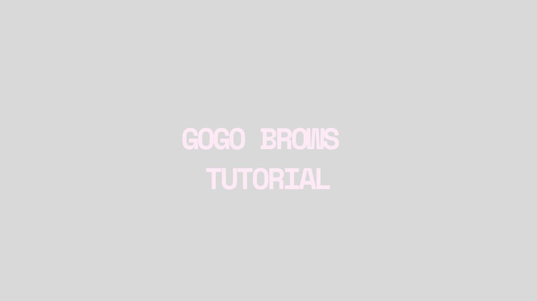 How to GoGo Brows